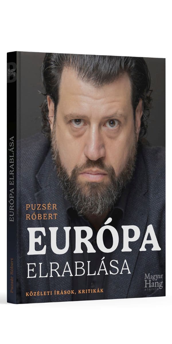 Puzsér Róbert: Európa elrablása